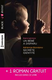Icon image Un bébé a disparu - Secrète identité - Face au doute