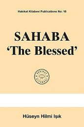 Icon image SAHÂBA ‘The Blessed’