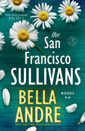 Icon image The San Francisco Sullivans, Books 4-6
