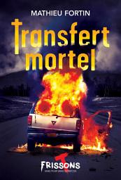 Icon image Transfert mortel