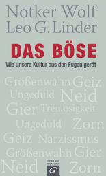 Icon image Das Böse: Wie unsere Kultur aus den Fugen gerät