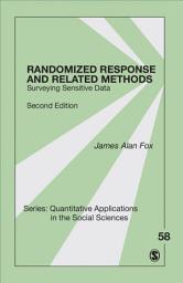 Icon image Randomized Response and Related Methods: Surveying Sensitive Data, Edition 2