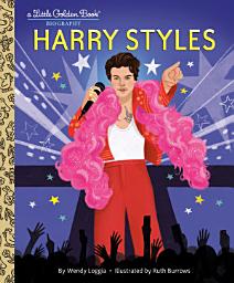 Icon image Harry Styles: A Little Golden Book Biography