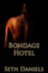 Icon image Bondage Hotel: een BDSM Fantasie