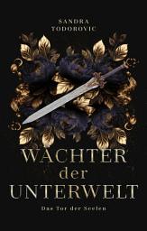 Icon image Wächter der Unterwelt: Das Tor der Seelen