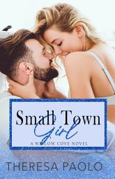 Icon image Small Town Girl