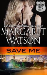 Icon image Save Me: The Donovan Family