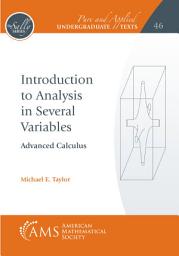 Icon image Introduction to Analysis in Several Variables: Advanced Calculus
