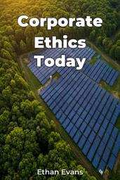 Icon image Corporate Ethics Today