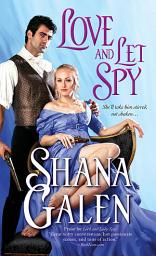 Icon image Love and Let Spy