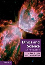 Icon image Ethics and Science: An Introduction