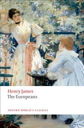 Icon image The Europeans: A Sketch