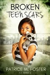 Icon image Broken Teen Scars