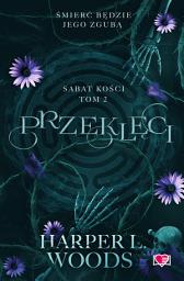 Icon image Przeklęci. Sabat kości. Tom 2