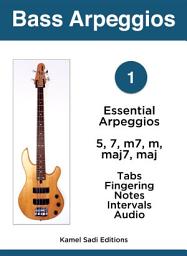 Icon image Bass Arpeggios Vol. 1: Essential Arpeggios
