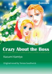 Icon image CRAZY ABOUT THE BOSS: Harlequin Comics