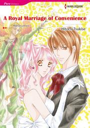 Icon image A ROYAL MARRIAGE OF CONVENIENCE: Harlequin Comics
