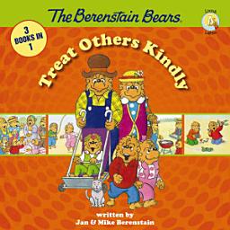 Icon image The Berenstain Bears Treat Others Kindly