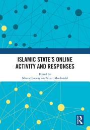 Icon image Islamic State’s Online Activity and Responses