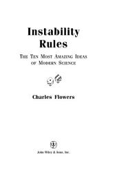 Icon image Instability Rules: The Ten Most Amazing Ideas of Modern Science
