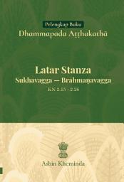 Icon image Pelengkap Buku Dhammapada Atthakatha (II.B): Sukha Vagga - Brahmana Vagga