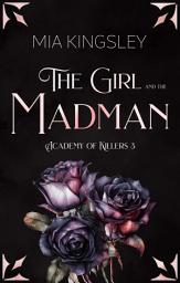 Icon image The Girl And The Madman