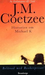 Icon image Historien om Michael K