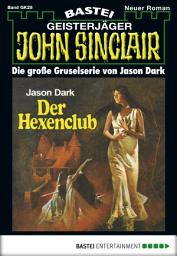 Icon image John Sinclair Gespensterkrimi - Folge 28: Der Hexenclub