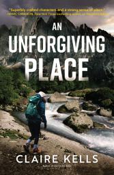 Icon image An Unforgiving Place