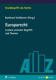 Icon image Europarecht: Lexikon zentraler Begriffe und Themen