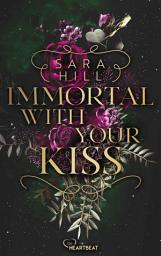 Icon image Immortal with your kiss