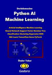 Icon image Derinlemesine Python AI Machine Learning