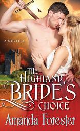 Icon image The Highland Bride's Choice: A Novella