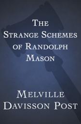Icon image The Strange Schemes of Randolph Mason