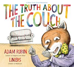 Icon image The Truth About the Couch