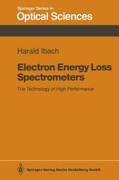 Icon image Electron Energy Loss Spectrometers: The Technology of High Performance