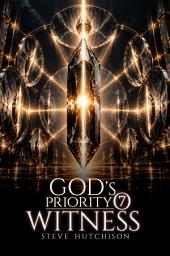 Icon image God's Priority 7: Witness
