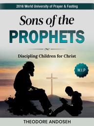 Icon image The Sons of the Prophets