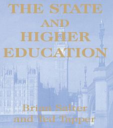 Icon image The State and Higher Education: State & Higher Educ.