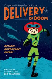 Icon image Zorgoochi Intergalactic Pizza: Delivery of Doom