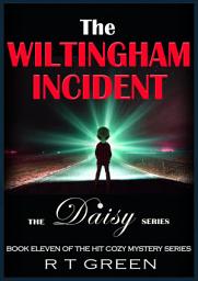 Icon image Daisy: Not Your Average Super-sleuth! Book 11, The Wiltingham Incident