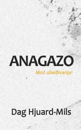 Icon image Anagazo: Anagazo (Moć ubeđivanja!)