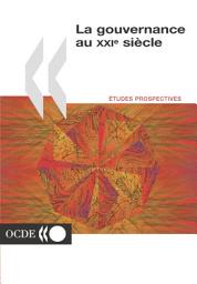 Icon image La gouvernance au XXIe siècle
