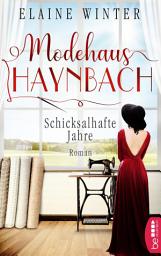 Icon image Modehaus Haynbach – Schicksalhafte Jahre