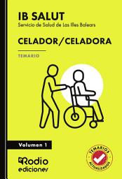 Icon image Celador/Celadora. Servicio de Salud de Las Illes Balears (IB SALUT). Temario. Volumen 1