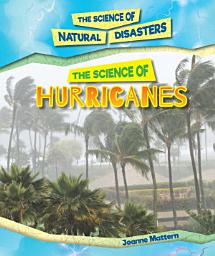Icon image The Science of Hurricanes