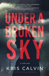 Icon image Under a Broken Sky: A Novel