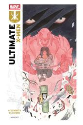 Icon image Ultimate X-Men (2024) T01: Les enfants de l'atome
