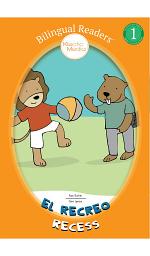Icon image El Recreo Recess: Bilingual Easy Reader Level 1 - Children's Picture Book