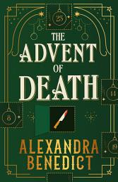 Icon image The Advent of Death: Behind every door, a crime - and the last one could be murder